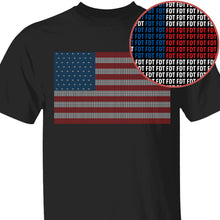 Load image into Gallery viewer, Subtle FDT American Flag Shirt | 4th of July USA Flag Shirt | Anti Trump Political Shirt | Independence Day Shirt 682549