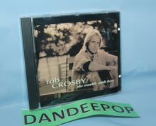Load image into Gallery viewer, Rob Crosby The Trouble With Love Music Cd