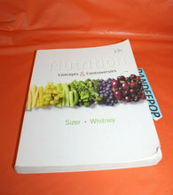 Load image into Gallery viewer, Nutrition Concepts & Controversies Softcover Education Text Sizer Whitney 13e