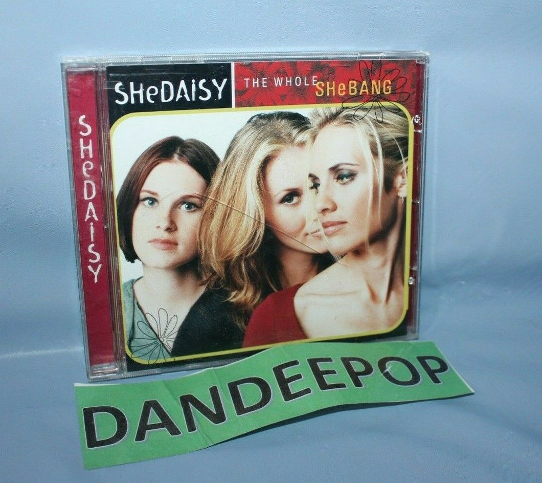 The Whole SHeBANG by SHeDAISY (CD, May-1999, Hollywood)