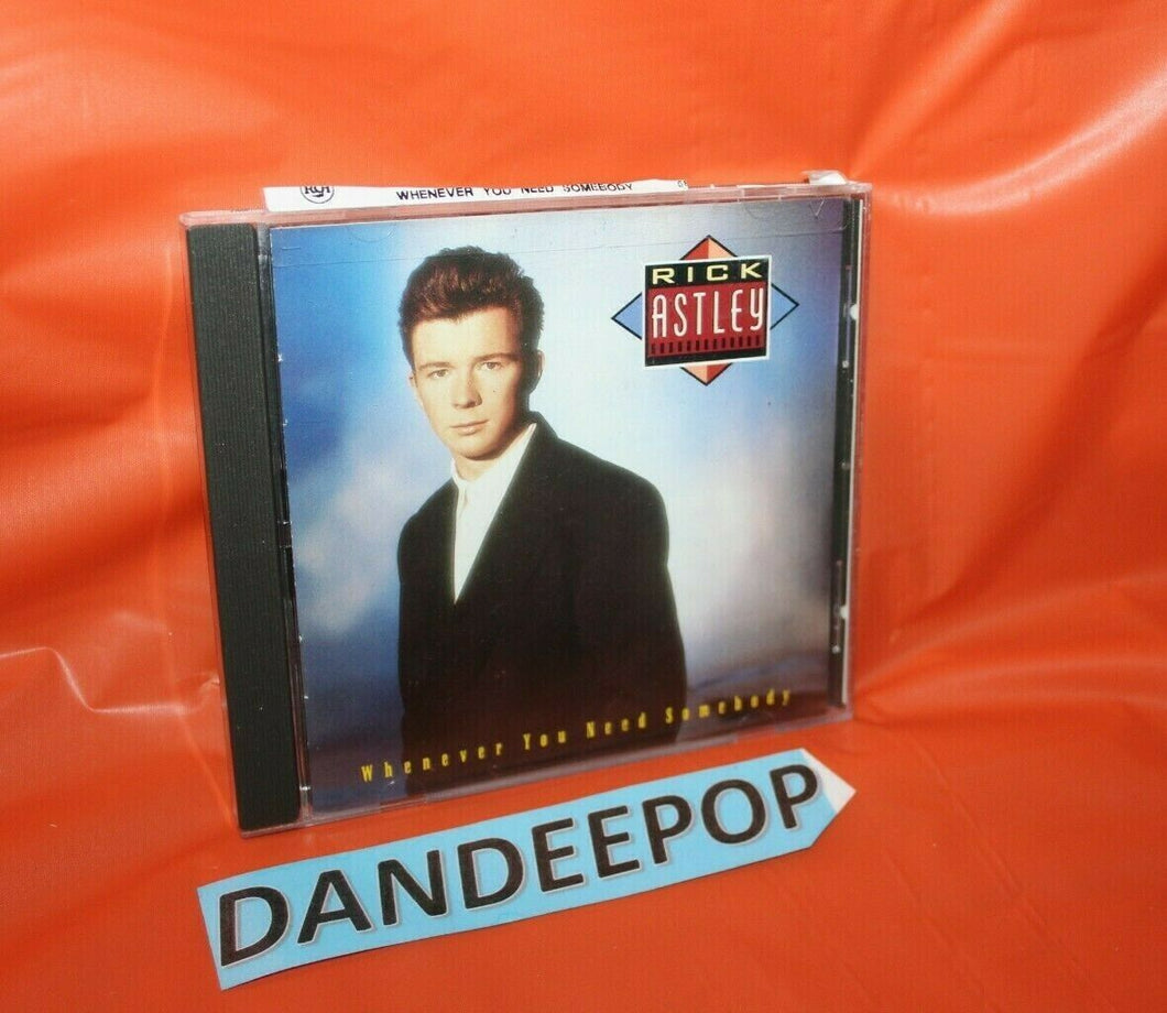 Whenever You Need Somebody by Rick Astley (CD, Oct-1990, RCA)