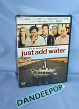 Load image into Gallery viewer, Just Add Water (DVD, 2008)

